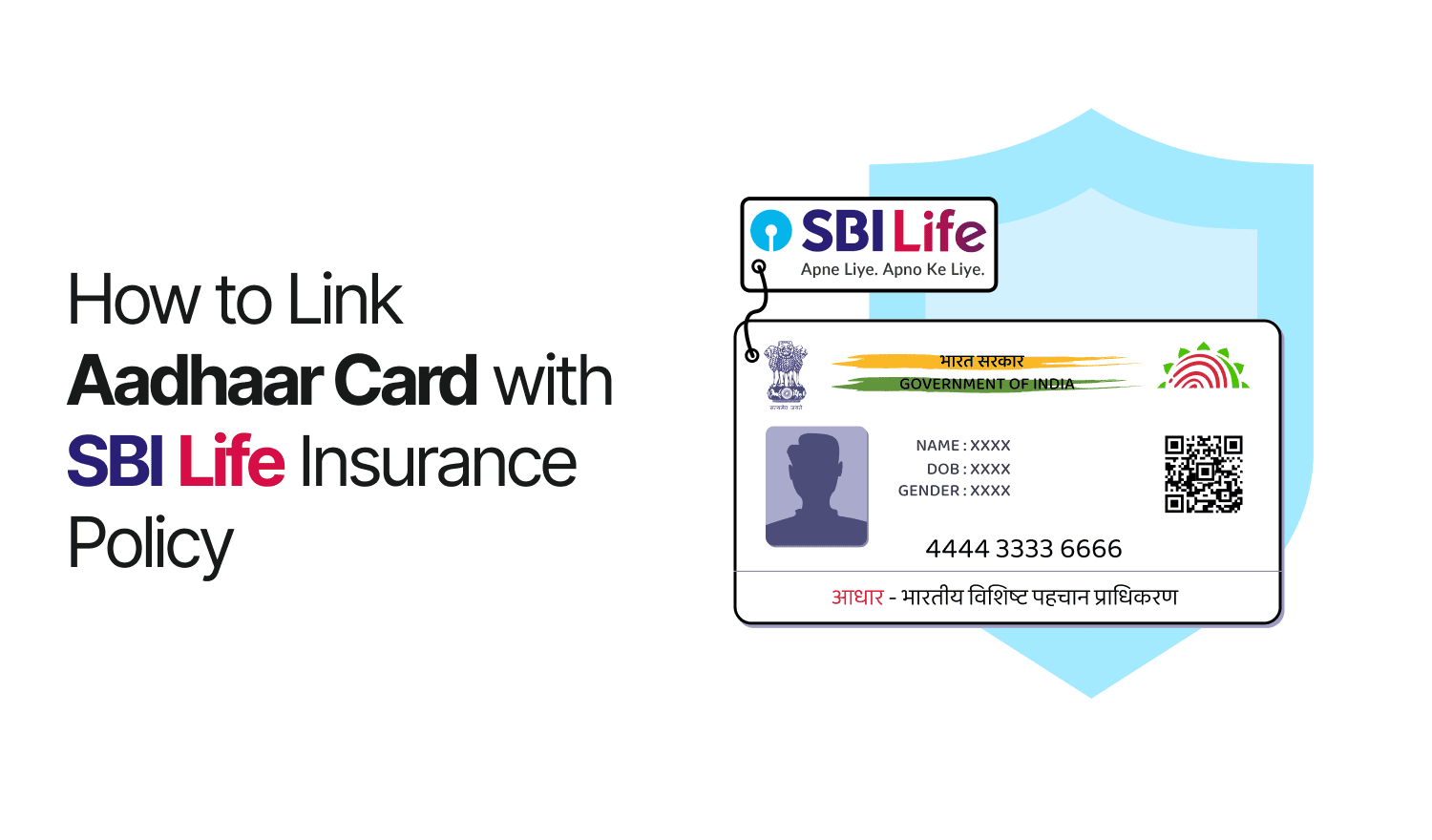 Link Aadhaar Card with SBI Life Insurance Policy Online/Offline